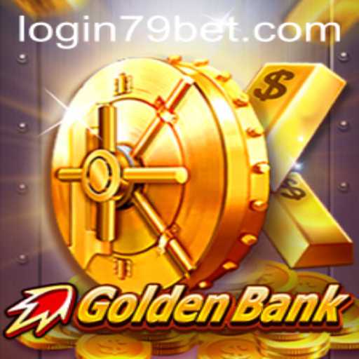 Exploring GoldenBank: The Thrilling Game with 79bet
